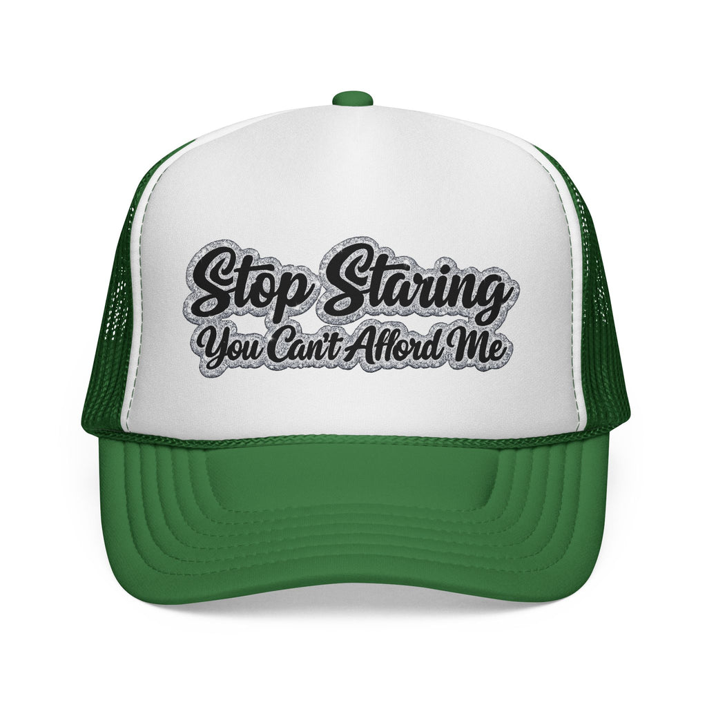 Stop Staring Trucker Cap — "You Can't Afford Me" Retro Patch Hat