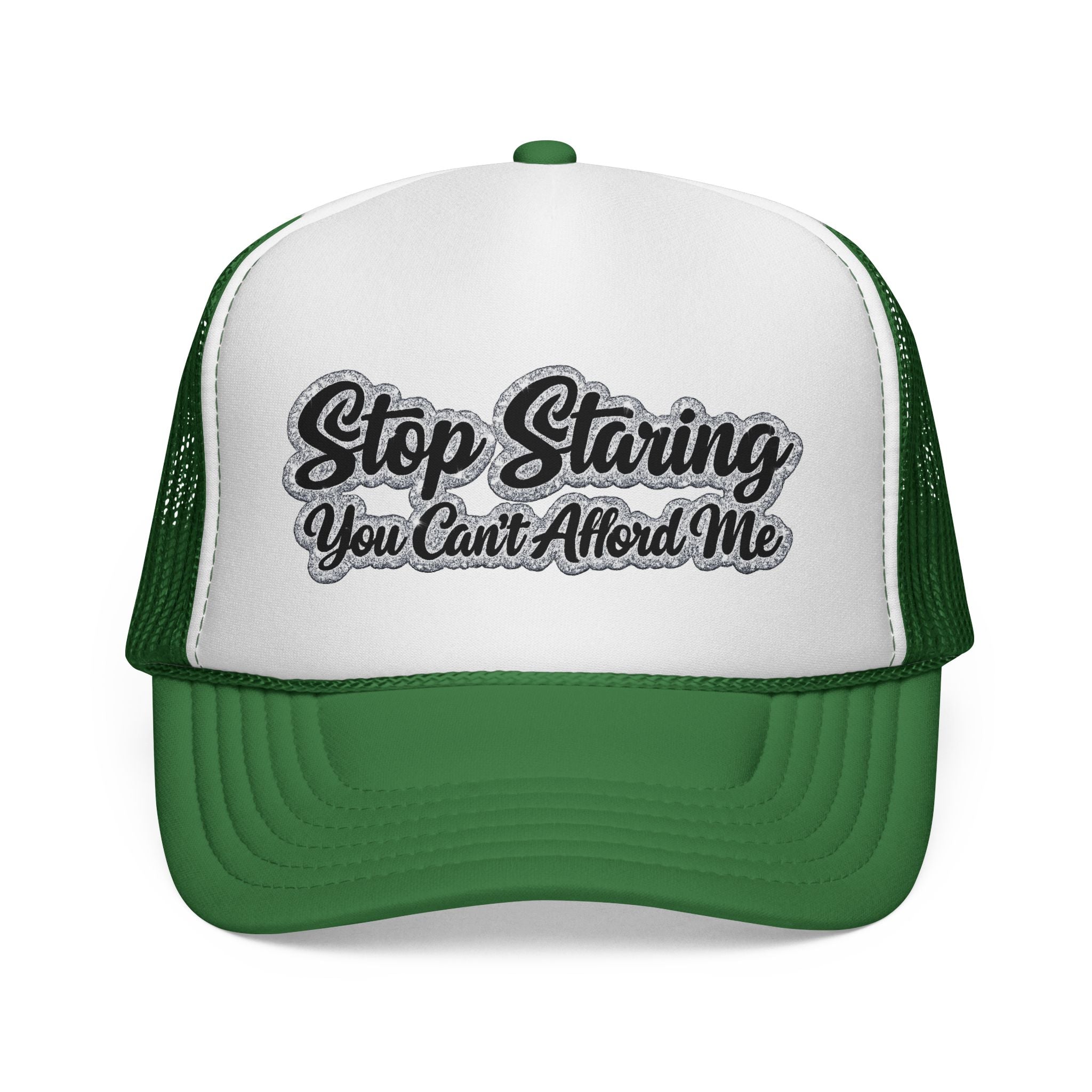 Stop Staring Trucker Cap — "You Can't Afford Me" Retro Patch Hat