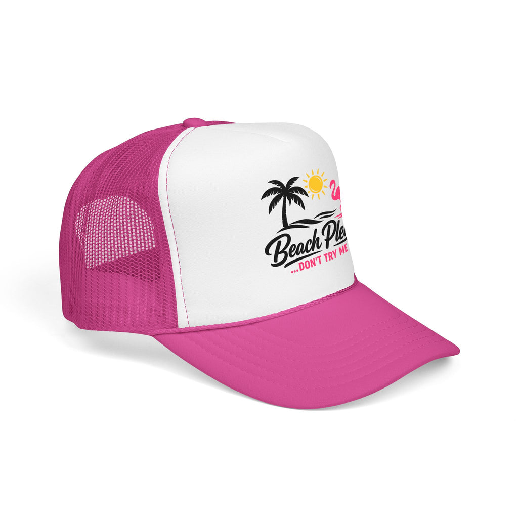 Beach Please Trucker Hat — "Don't Try Me" Tropical Flamingo Cap