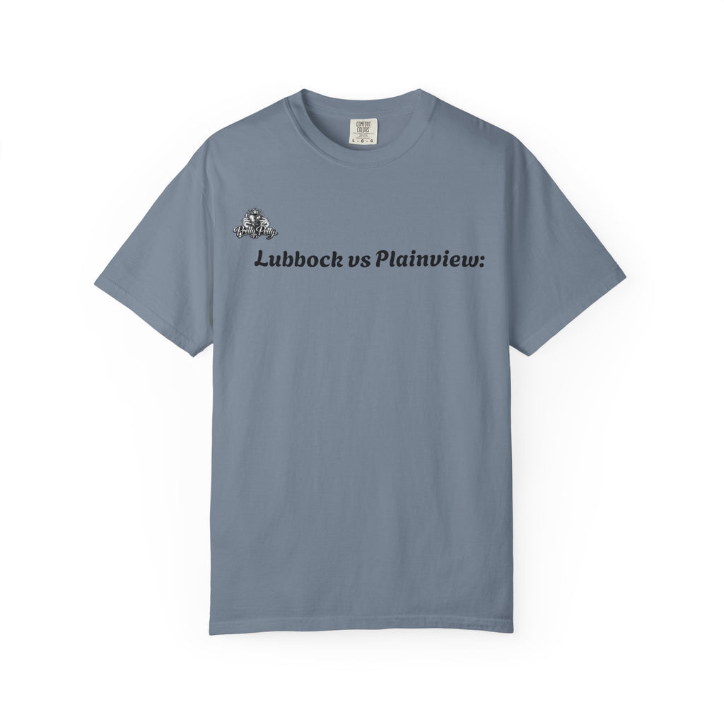 Lubbock vs Plainview Rivalry T-Shirt — "the rivalry nobody asked for but everybody watching"