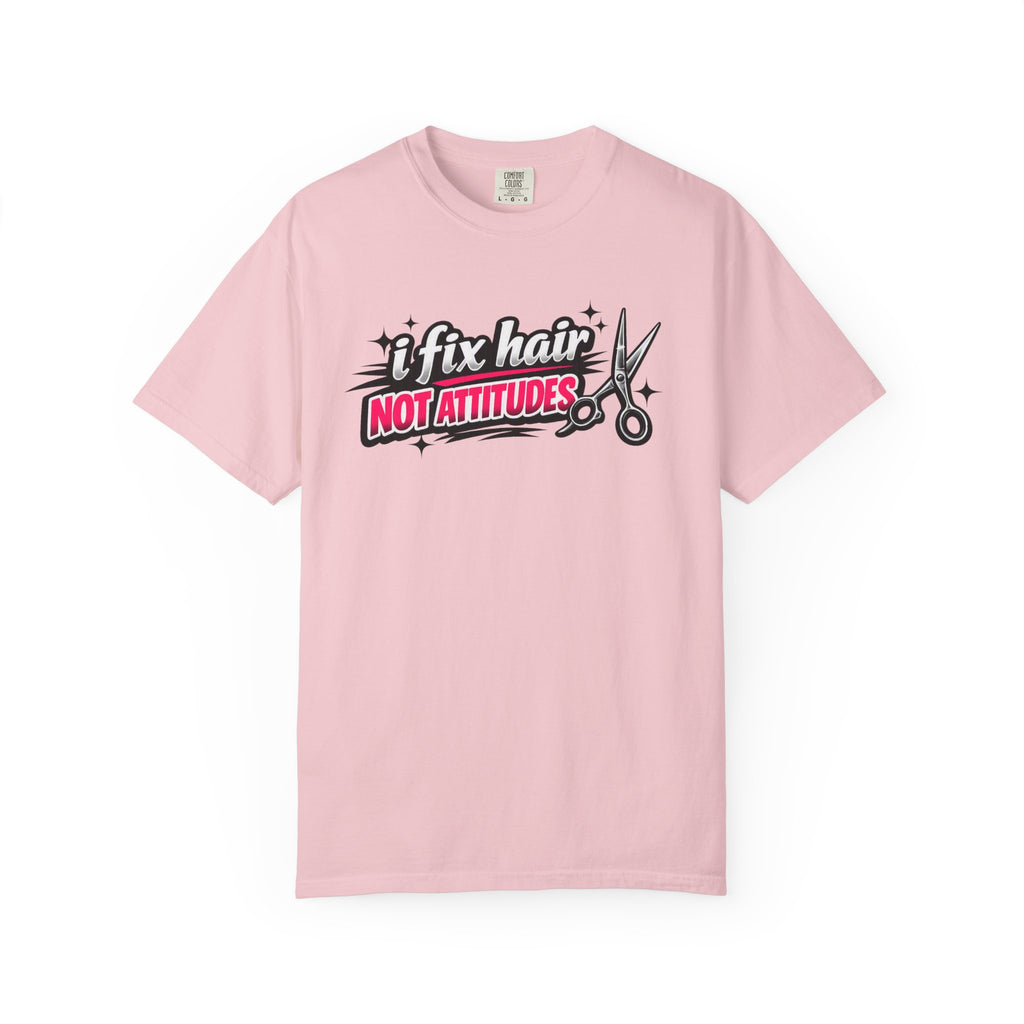 Hair Stylist T-Shirt — “I Fix Hair Not Attitudes” Scissors Graphic Tee
