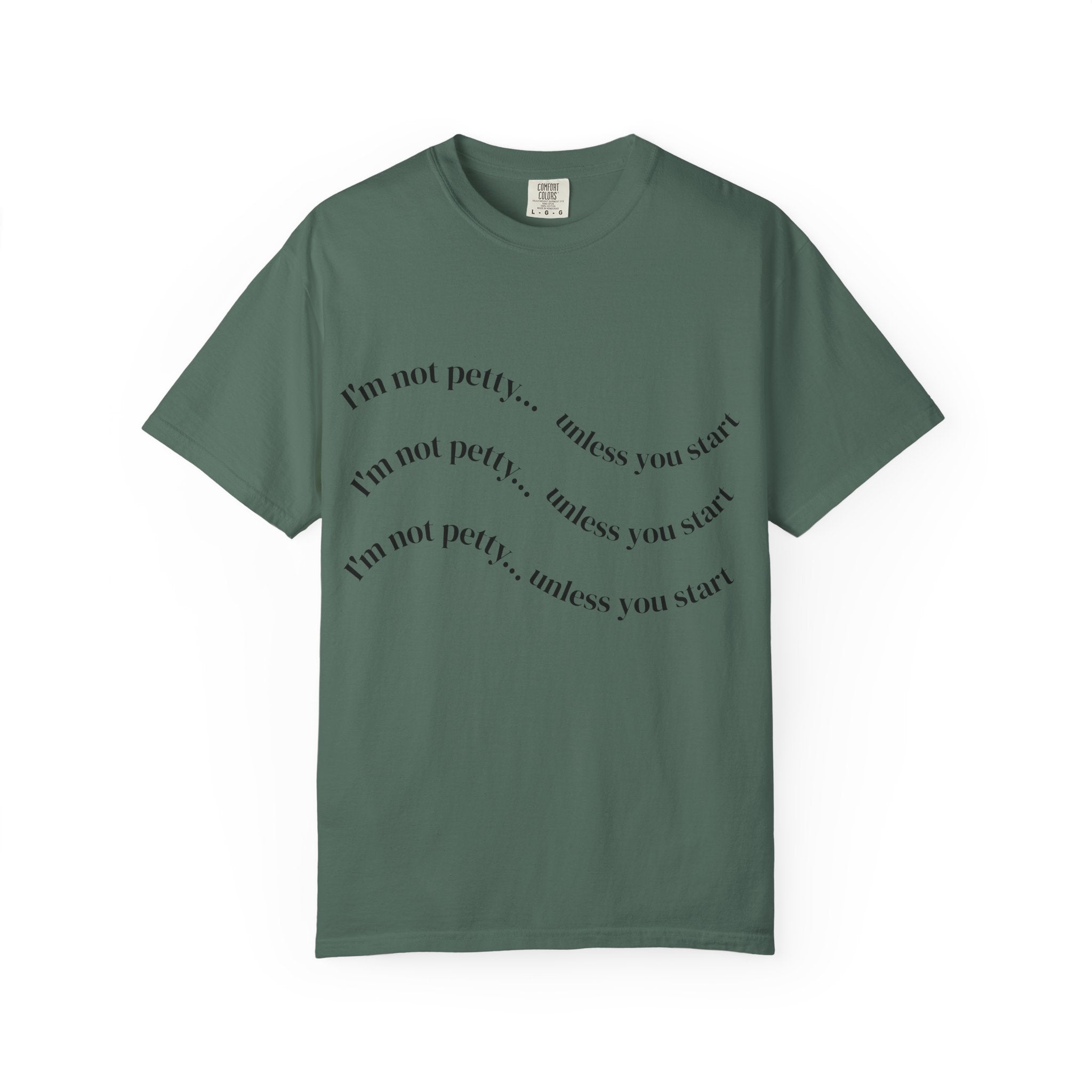 “I’m Not Petty…Unless You Start” Graphic T-Shirt — Retro Skull & Crown Back Design