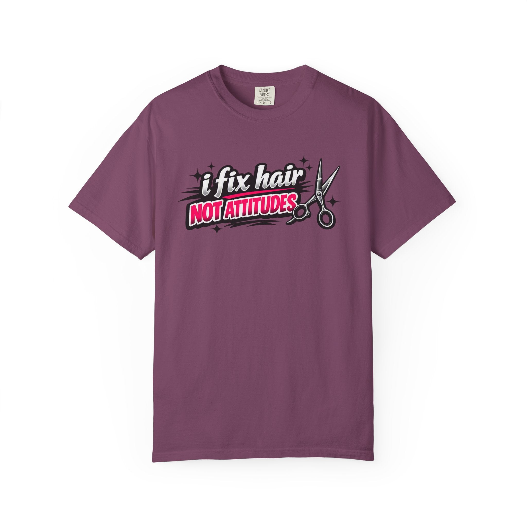 Hair Stylist T-Shirt — “I Fix Hair Not Attitudes” Scissors Graphic Tee