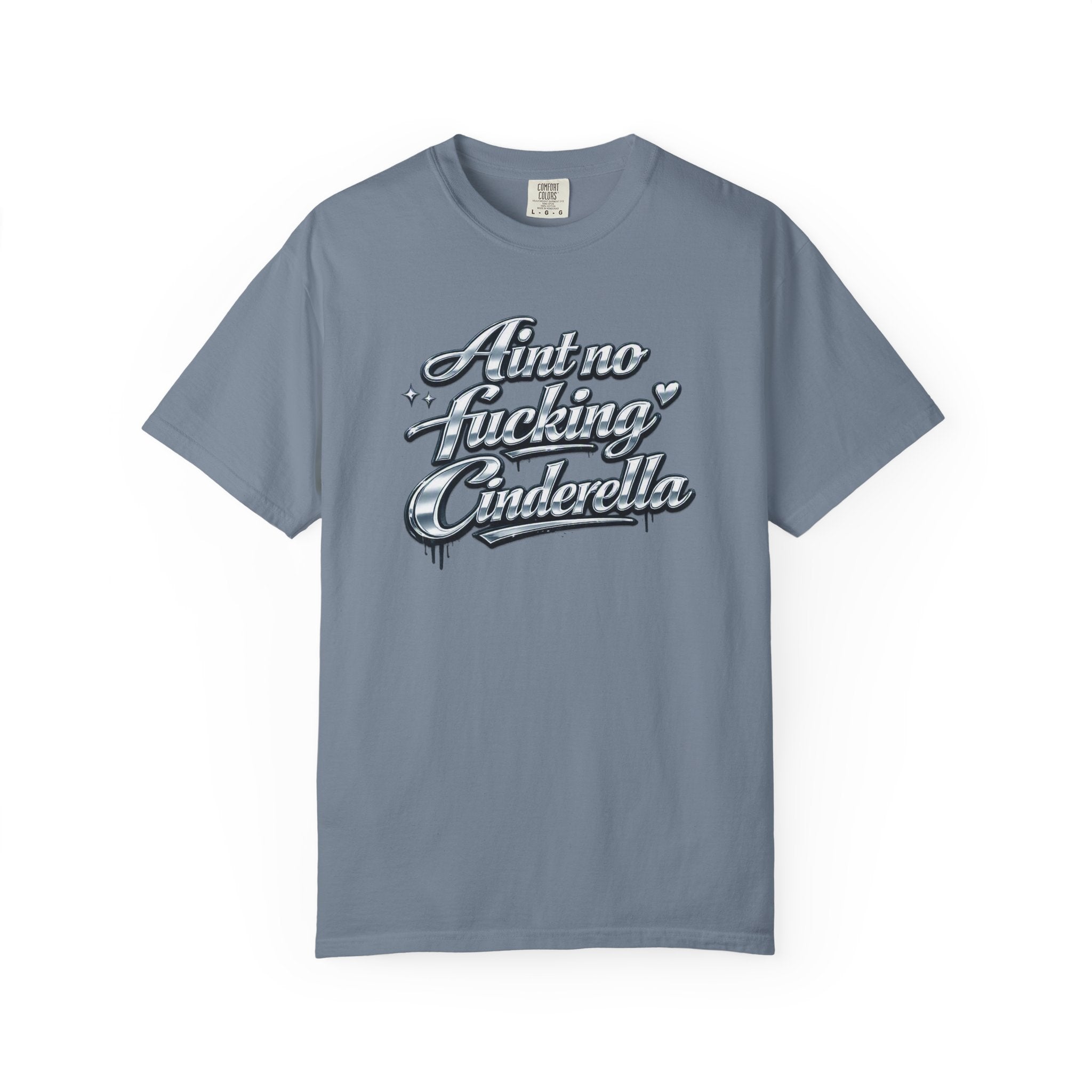 Cinderella T-Shirt — 'Autno Fucking Cinderella' Script Tee