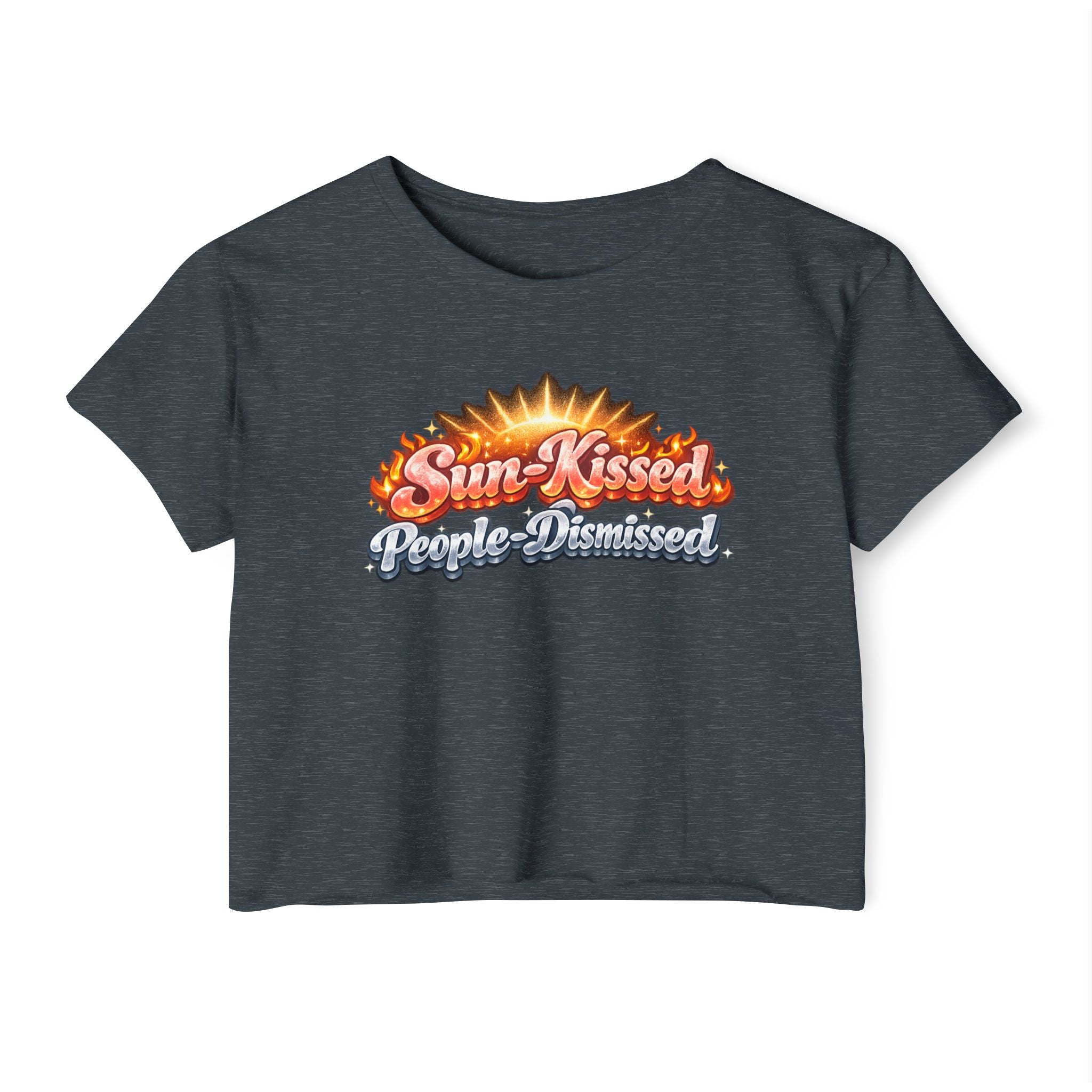 Sun-Kissed Crop Top — "Sun-Kissed, People-Dismissed" Festival Tee