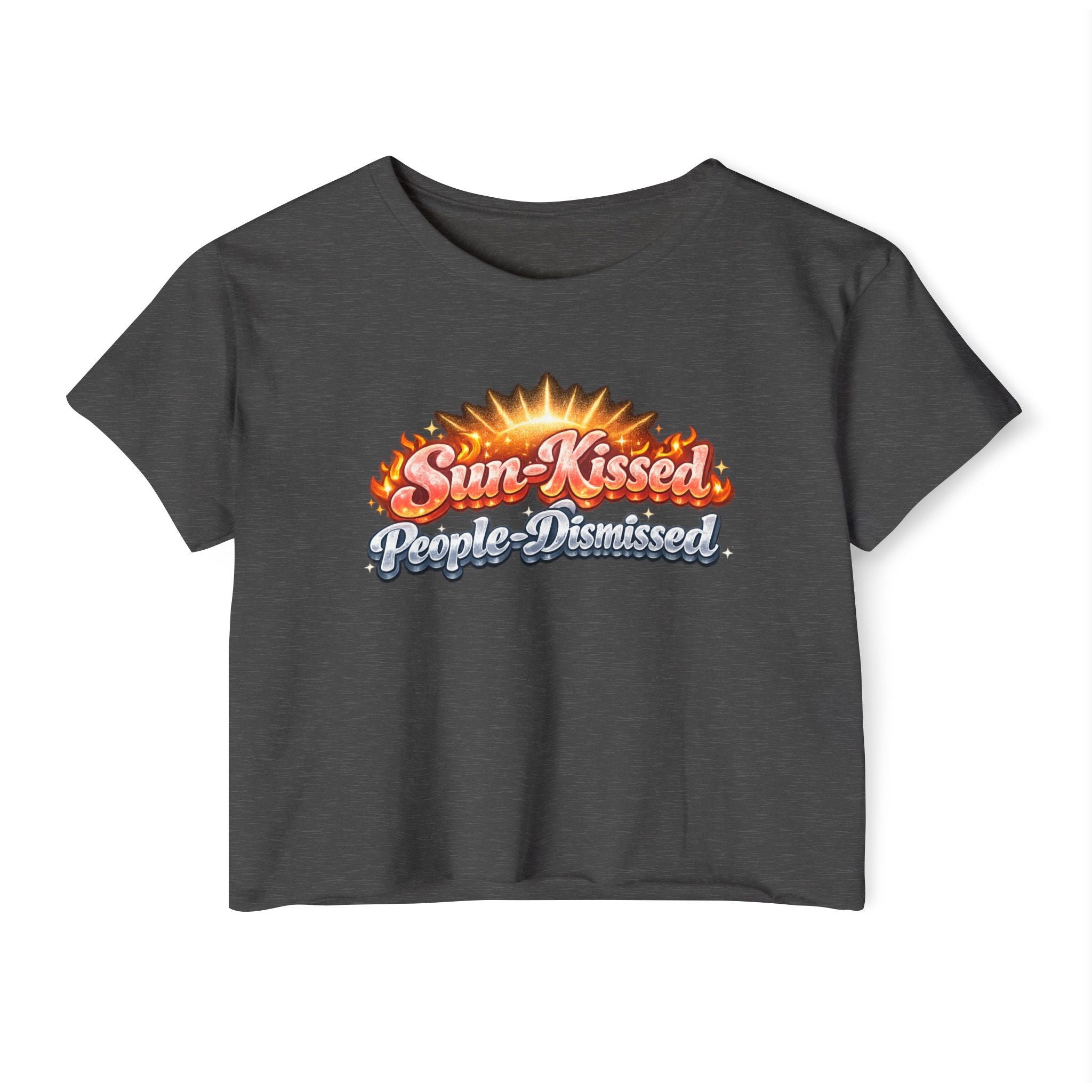 Sun-Kissed Crop Top — "Sun-Kissed, People-Dismissed" Festival Tee