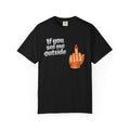 If You See Me Outside T-Shirt — Middle Finger Graphic Tee