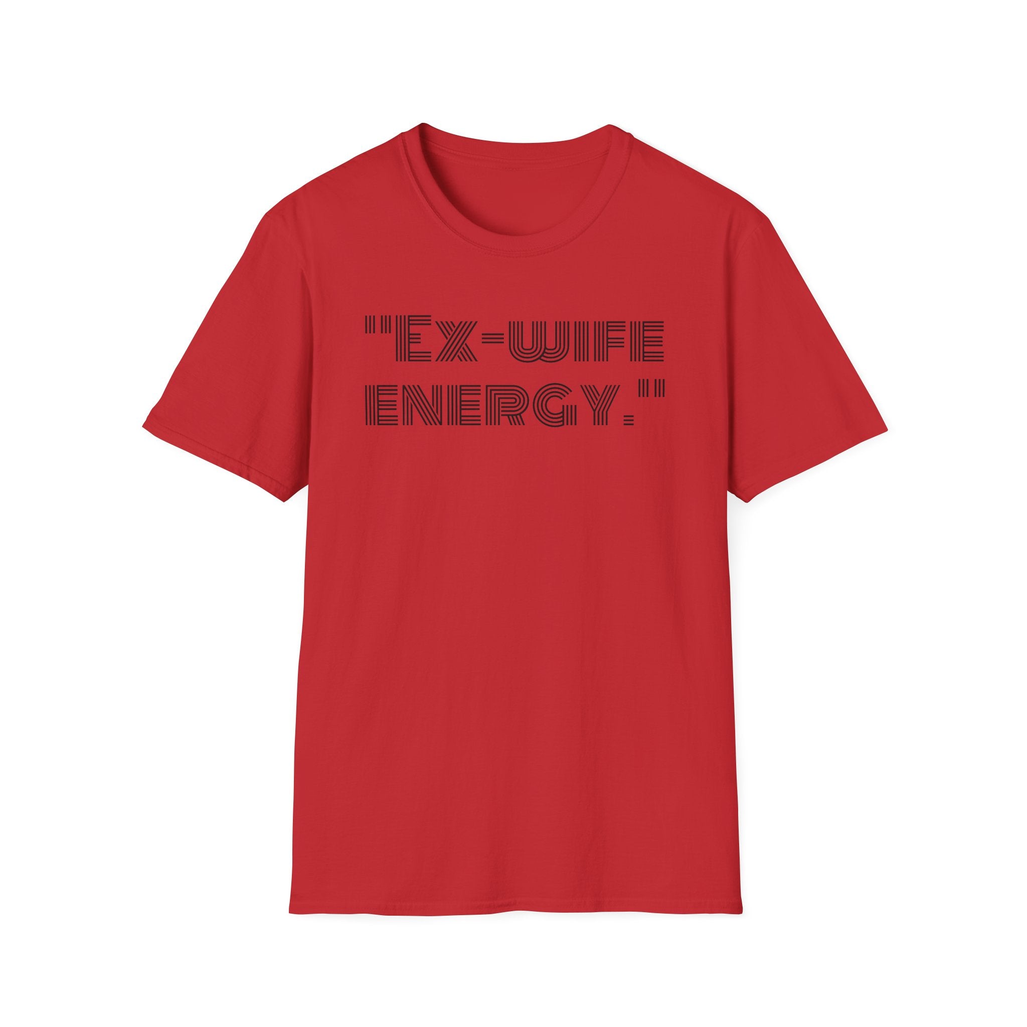 T-Shirt — "Ex-Wife Energy." Retro Text Graphic Tee for Confident Women