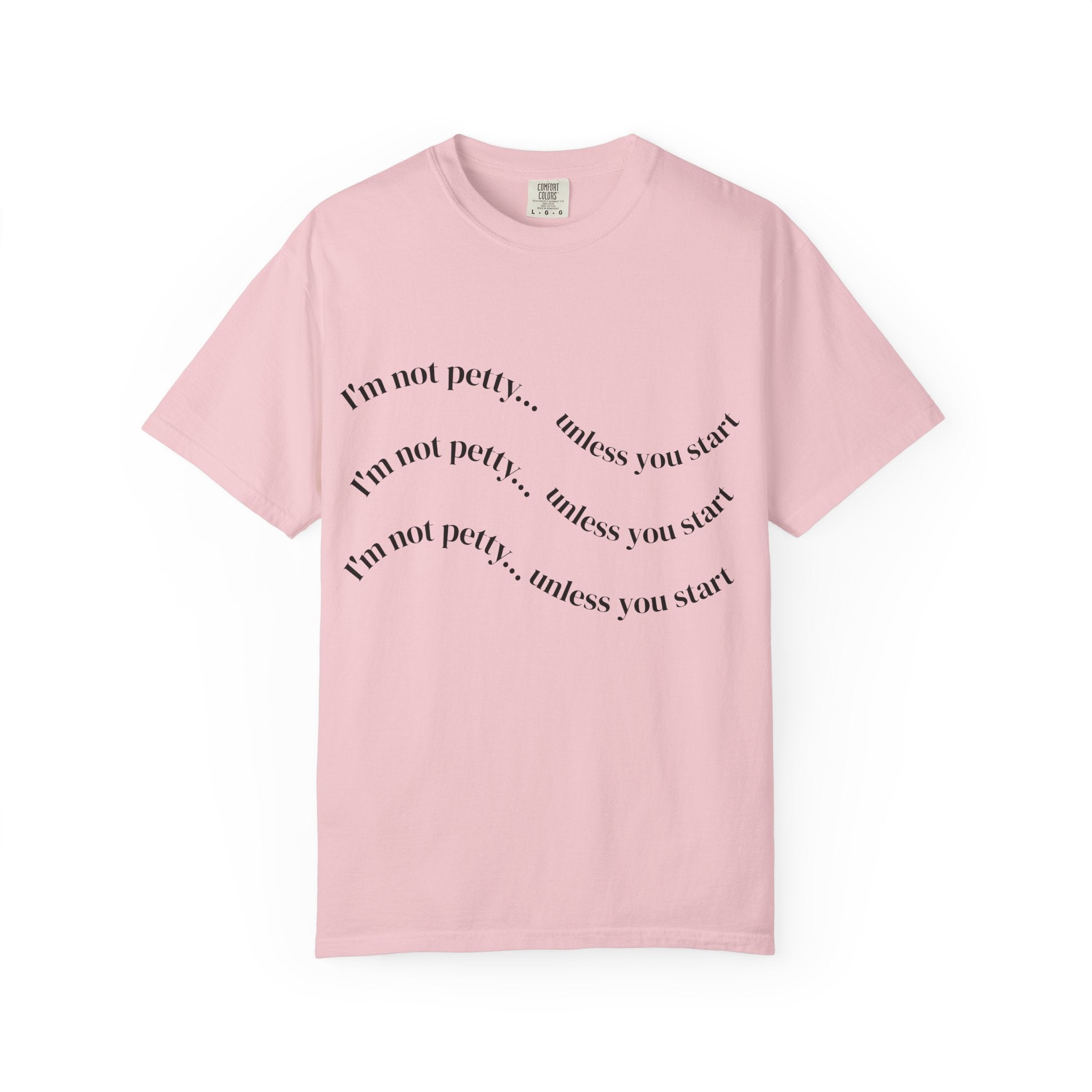 “I’m Not Petty…Unless You Start” Graphic T-Shirt — Retro Skull & Crown Back Design