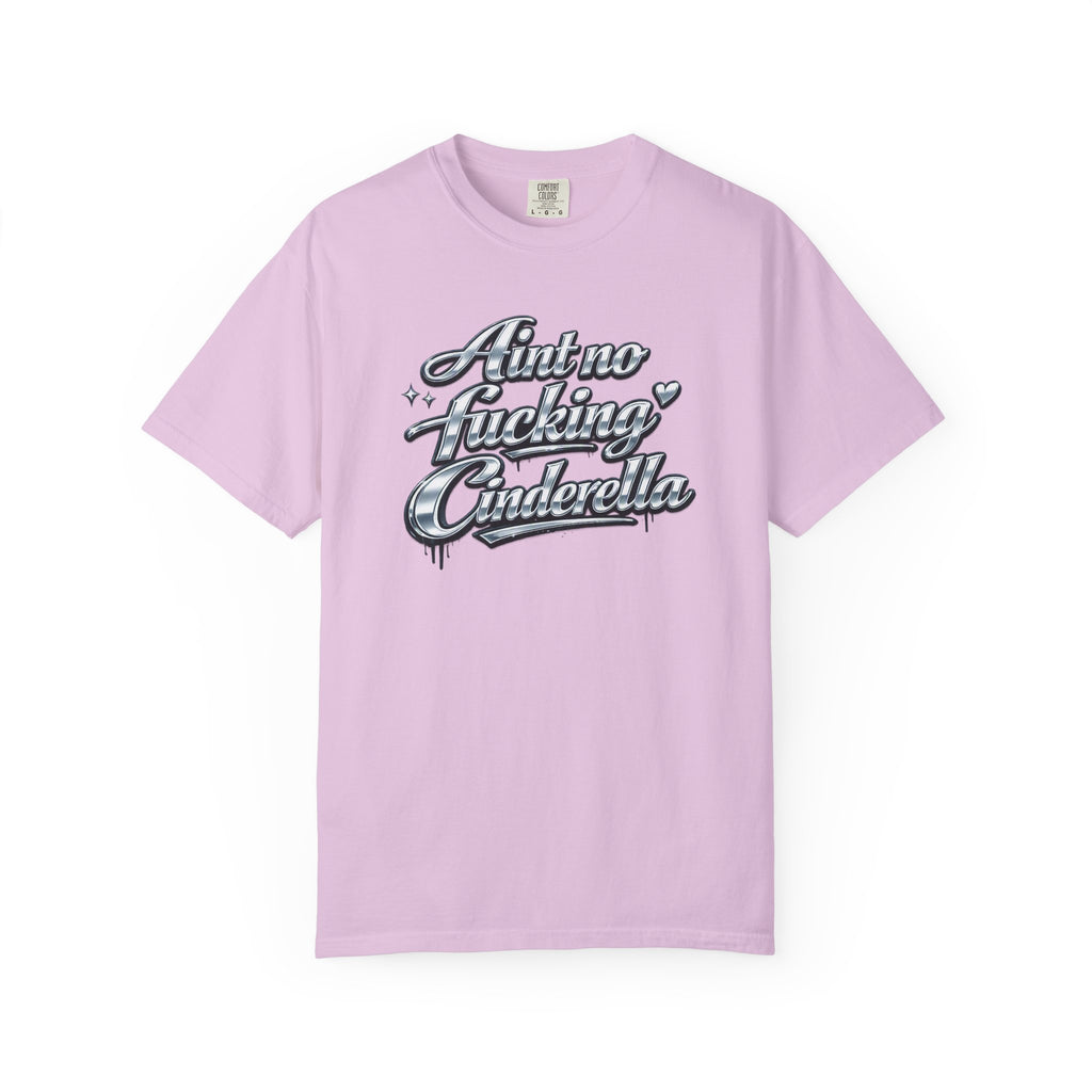 Cinderella T-Shirt — 'Autno Fucking Cinderella' Script Tee