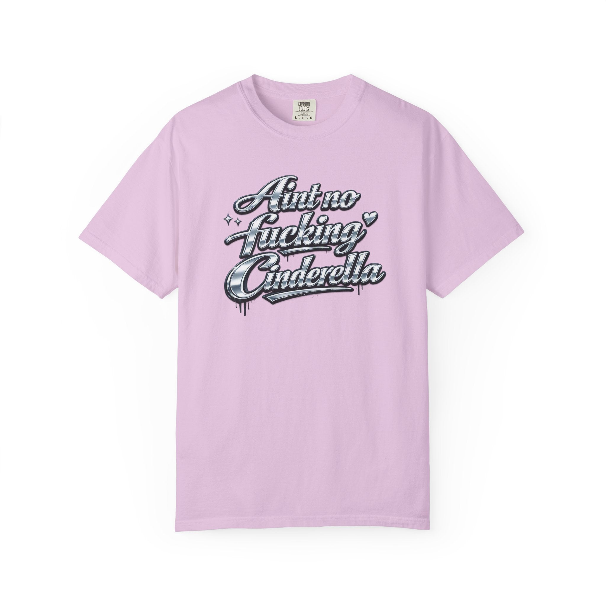 Cinderella T-Shirt — 'Autno Fucking Cinderella' Script Tee