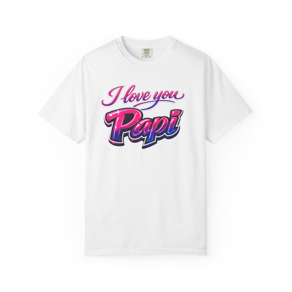 I Love You Papi T-Shirt