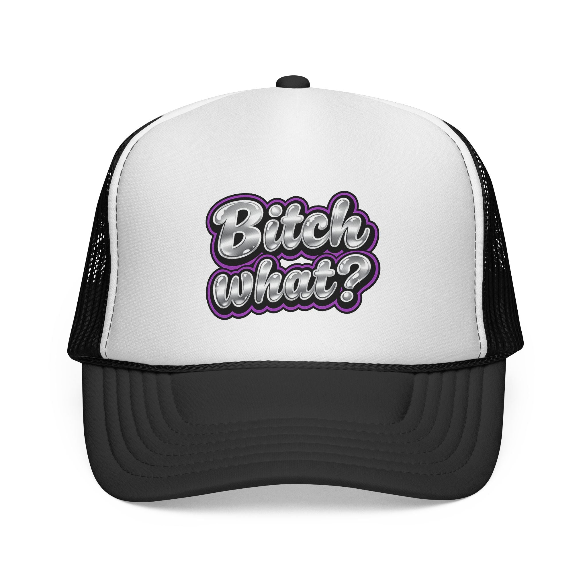 Trucker Cap — "Bitch What?" Retro Script Mesh Hat
