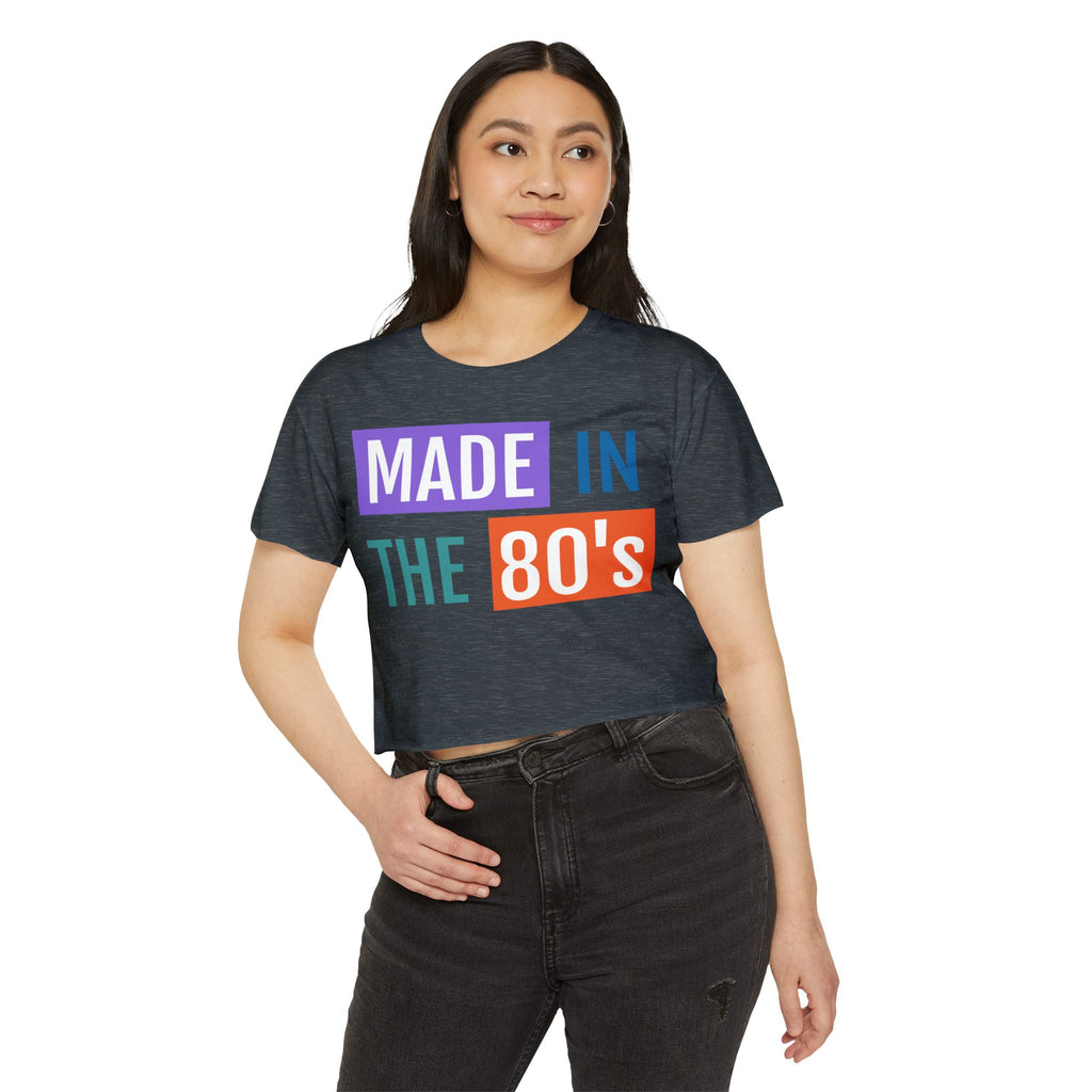 Made in the 80's Crop Top — Women's Retro Festival Tee