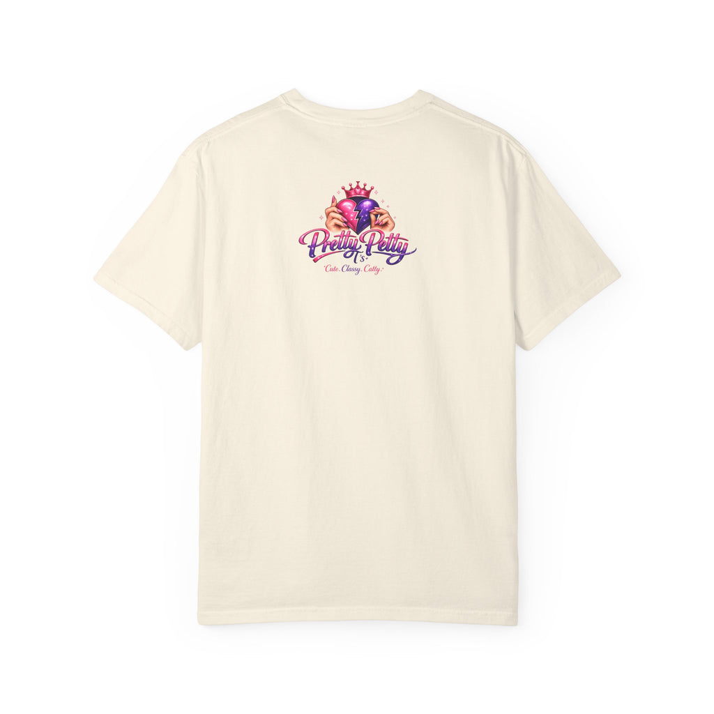 Graphic T-Shirt — "This Ain't Drama...this is Panhandle production." Back Logo Pretty Petty Design