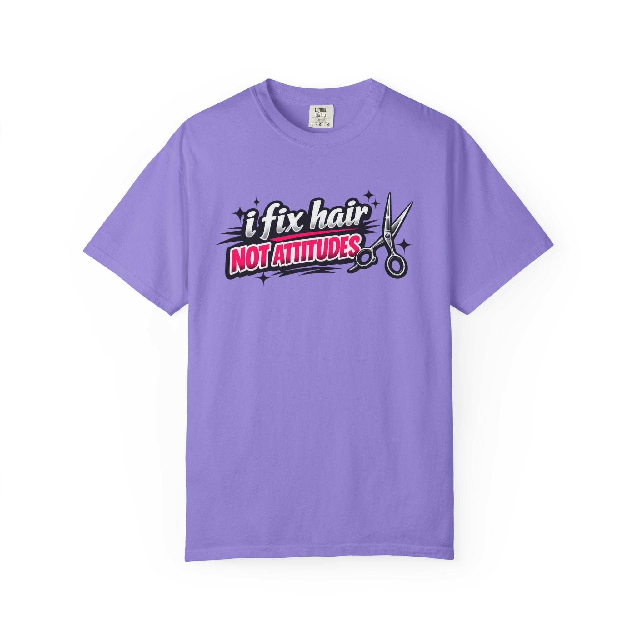 Hair Stylist T-Shirt — “I Fix Hair Not Attitudes” Scissors Graphic Tee