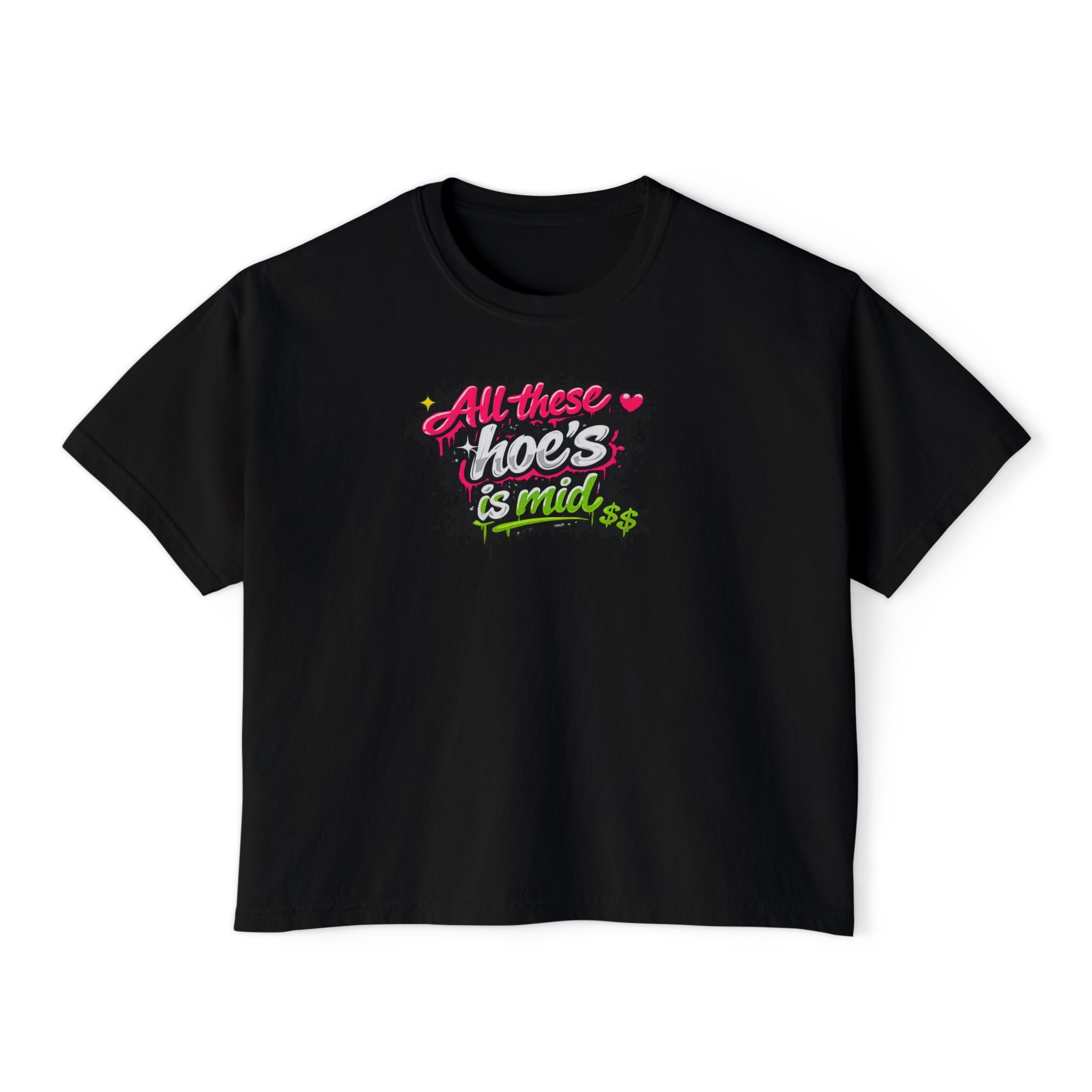 All These Hoe's Is Mid Boxy Tee — Funny Graphic Women's Cropped T‑Shirt