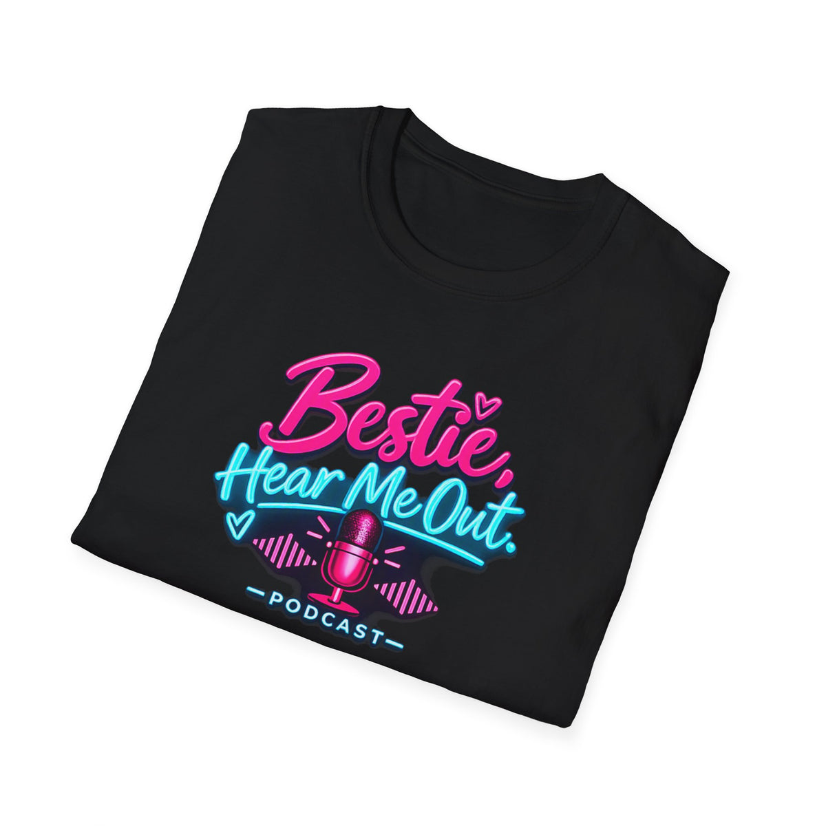Bestie, Hear Me Out Podcast T-Shirt — Retro Mic Friendship Tee