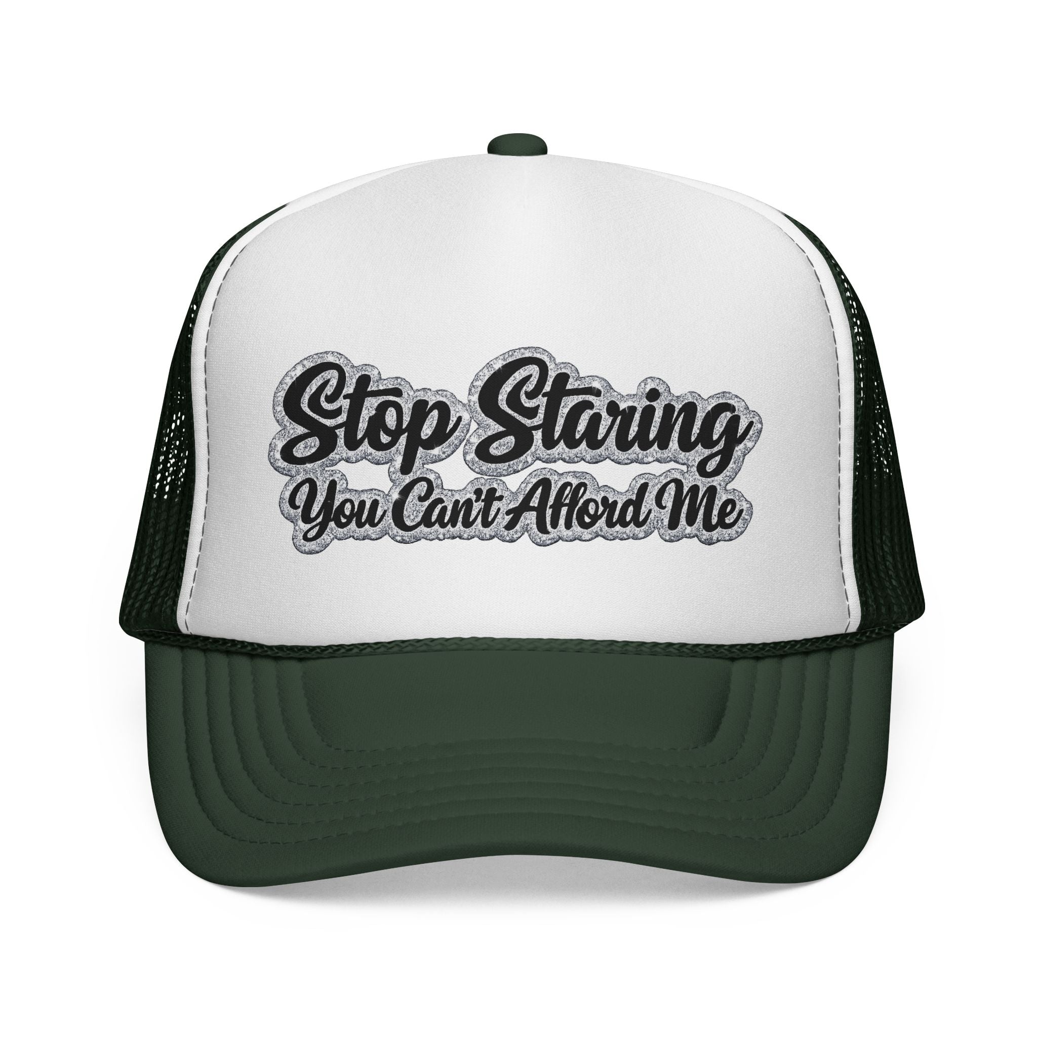Stop Staring Trucker Cap — "You Can't Afford Me" Retro Patch Hat