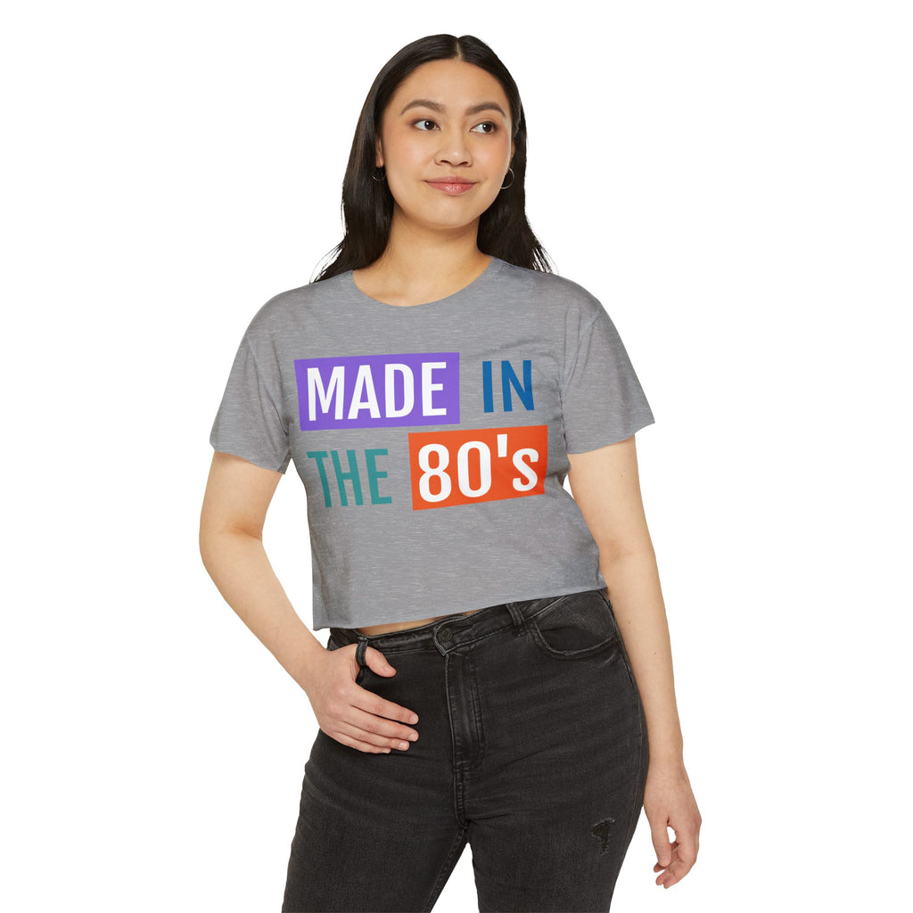 Made in the 80's Crop Top — Women's Retro Festival Tee