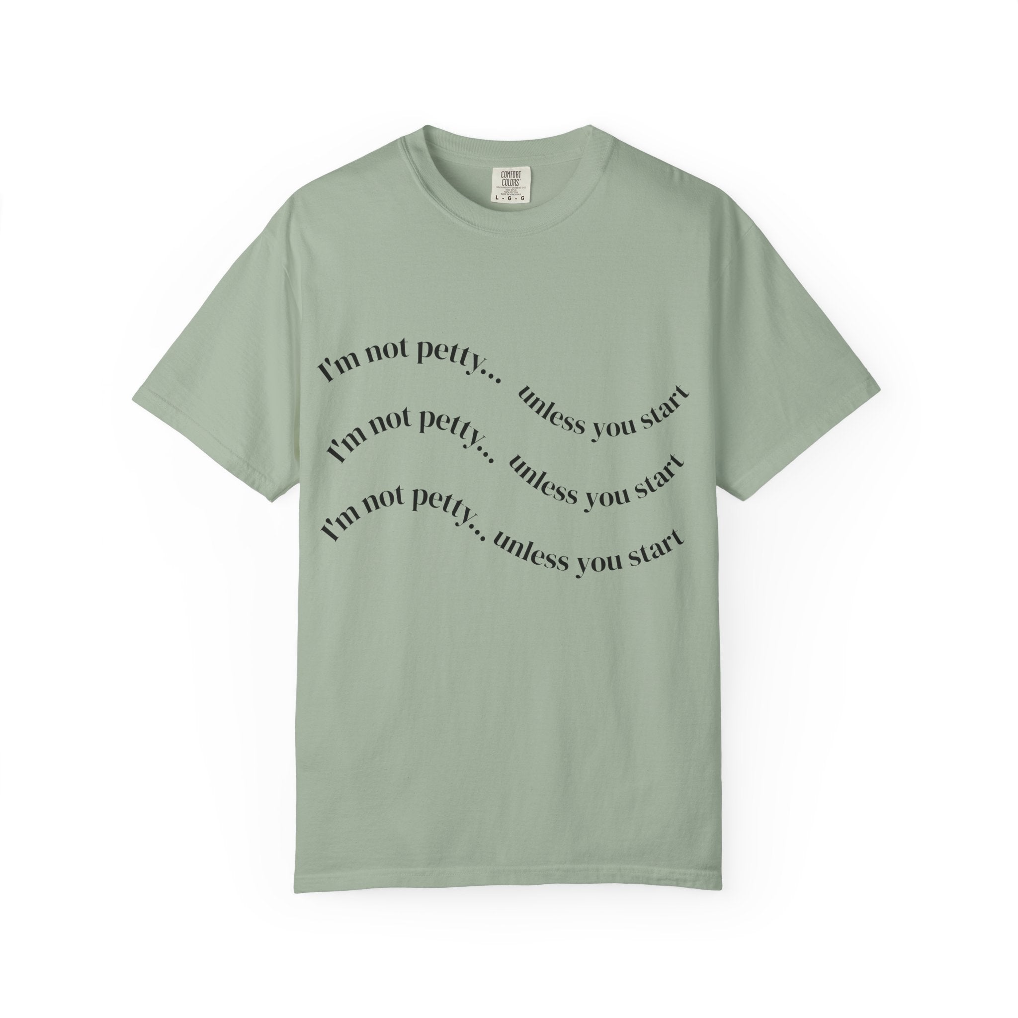 “I’m Not Petty…Unless You Start” Graphic T-Shirt — Retro Skull & Crown Back Design