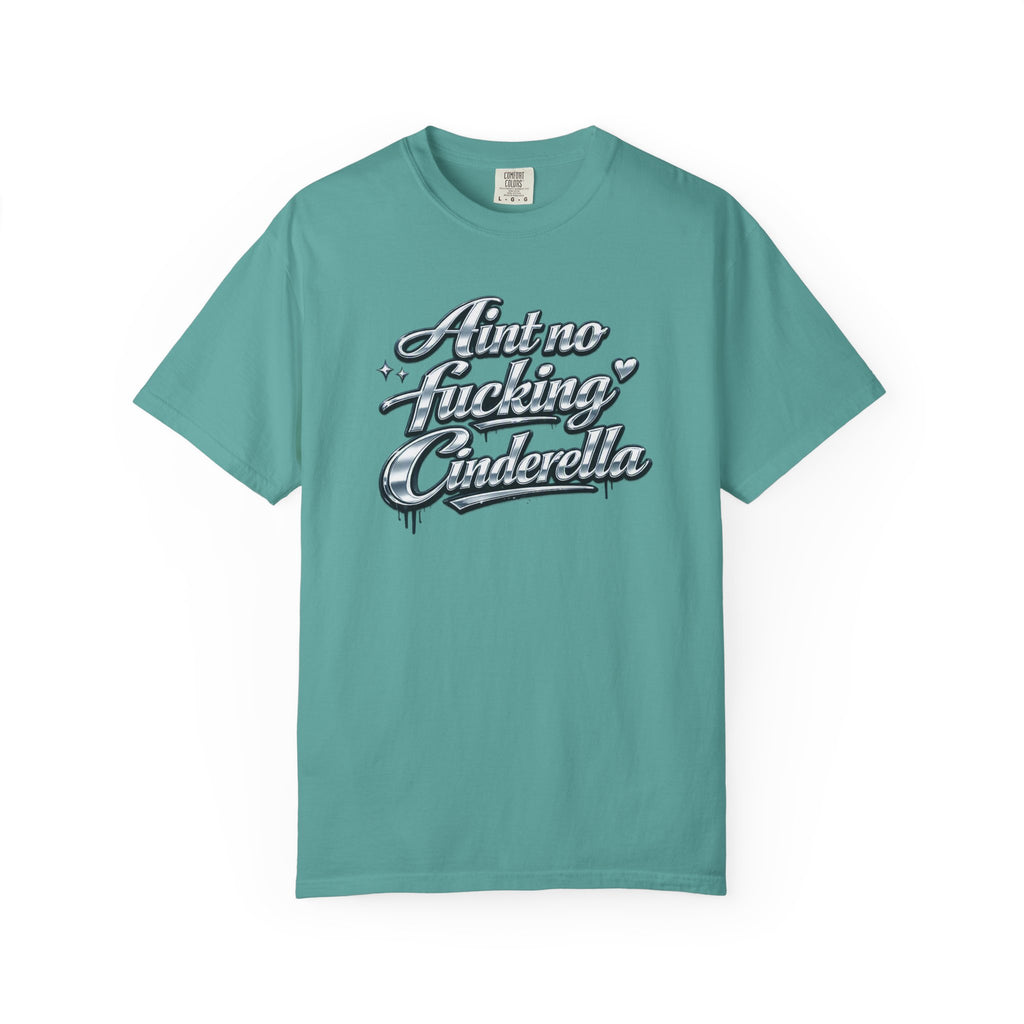 Cinderella T-Shirt — 'Autno Fucking Cinderella' Script Tee