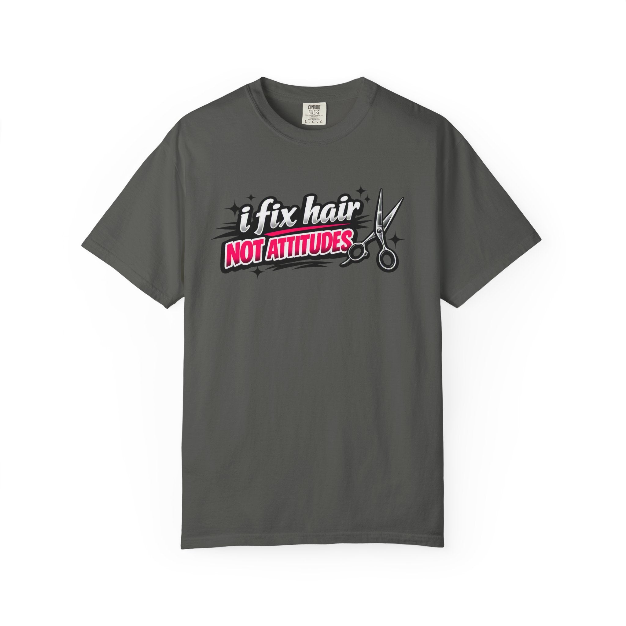 Hair Stylist T-Shirt — “I Fix Hair Not Attitudes” Scissors Graphic Tee