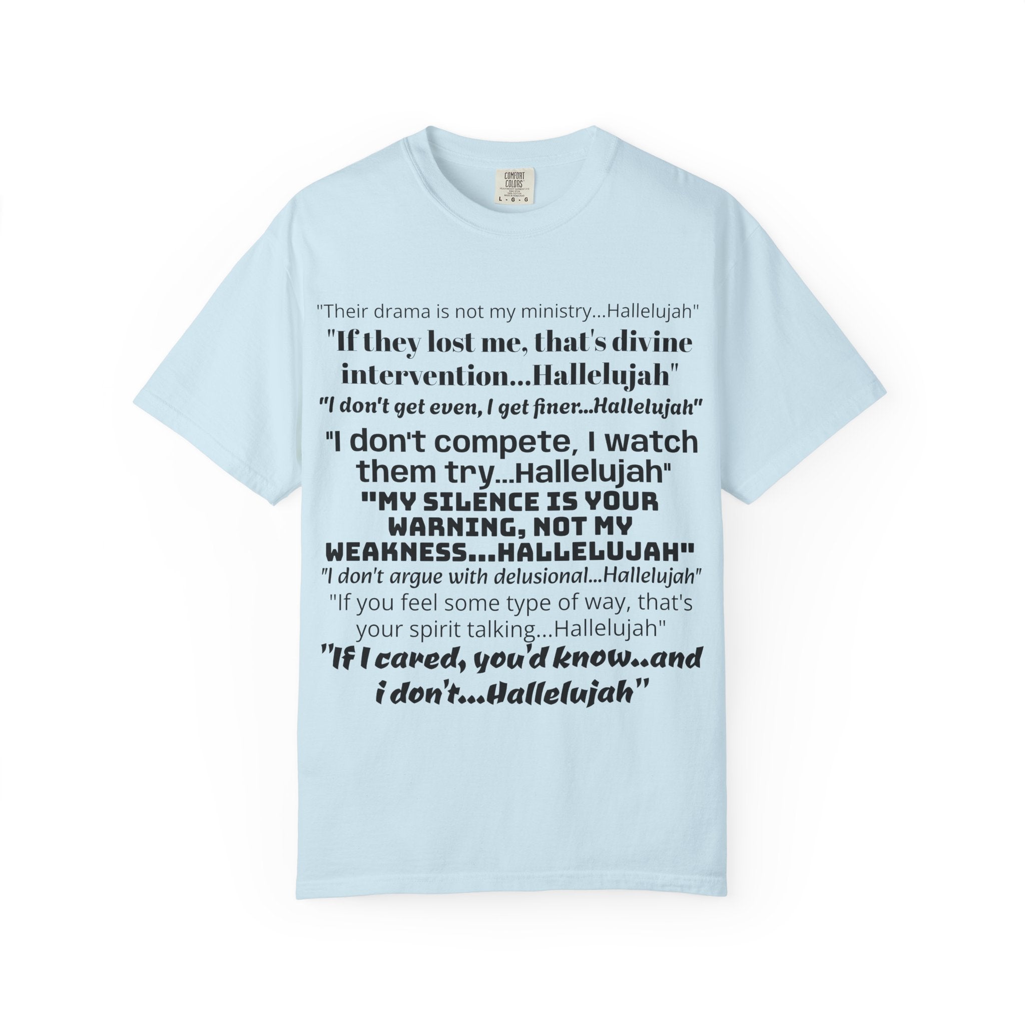 Petty Quote T-Shirt — "Hallelujah" Typography Tee with Back Logo