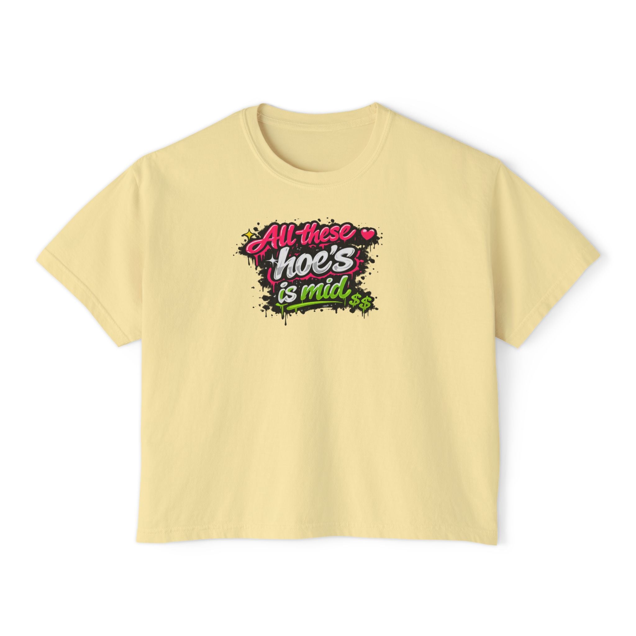 All These Hoe's Is Mid Boxy Tee — Funny Graphic Women's Cropped T‑Shirt