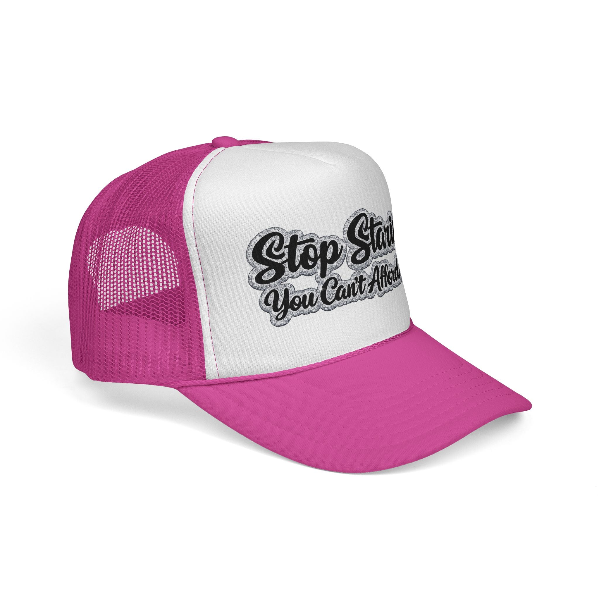 Stop Staring Trucker Cap — "You Can't Afford Me" Retro Patch Hat