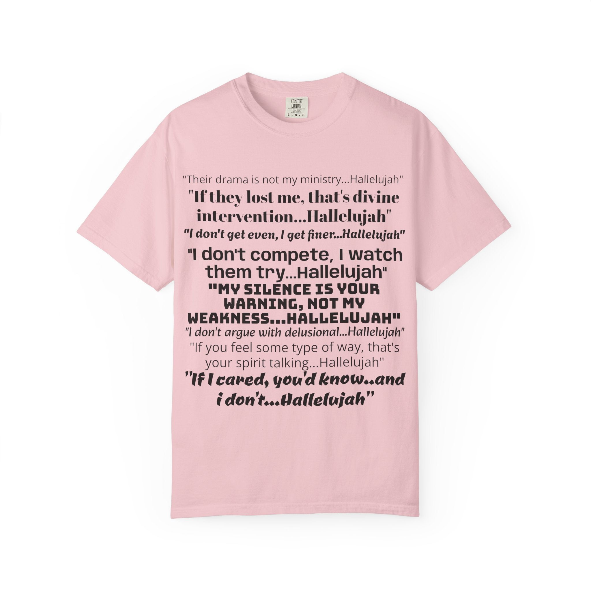 Petty Quote T-Shirt — "Hallelujah" Typography Tee with Back Logo