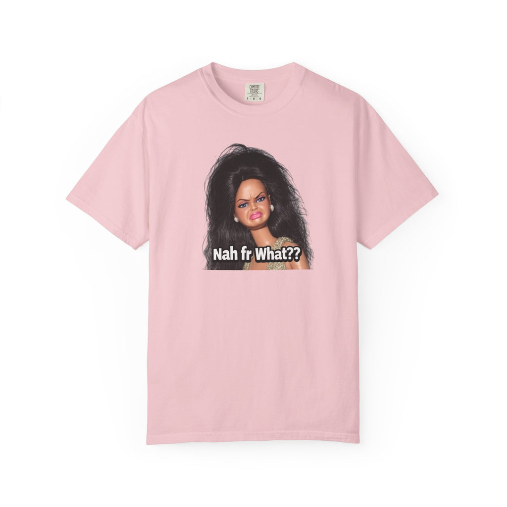 Graphic T-Shirt — "Nah fr What??" Sassy Doll Face Tee
