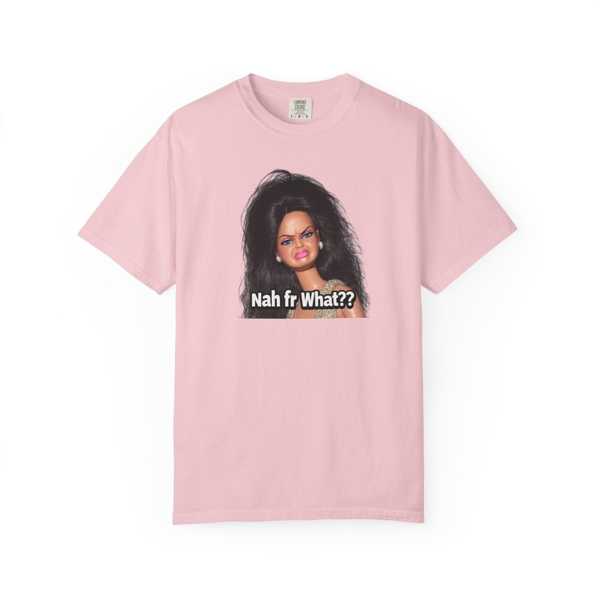 Graphic T-Shirt — "Nah fr What??" Sassy Doll Face Tee