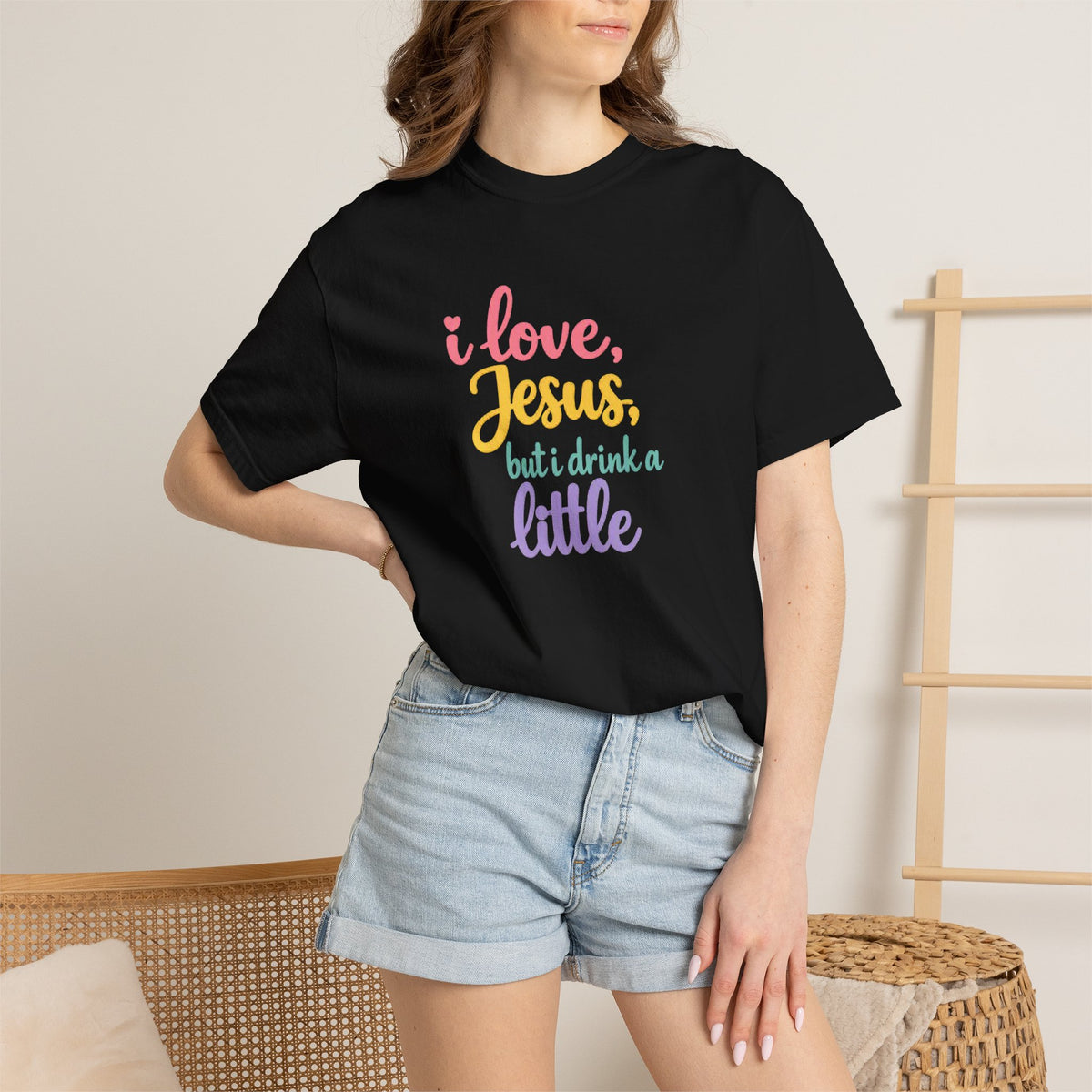 I Love Jesus But I Drink a Little Tee