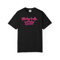 Healing Loudly and Looking Expensive T-Shirt