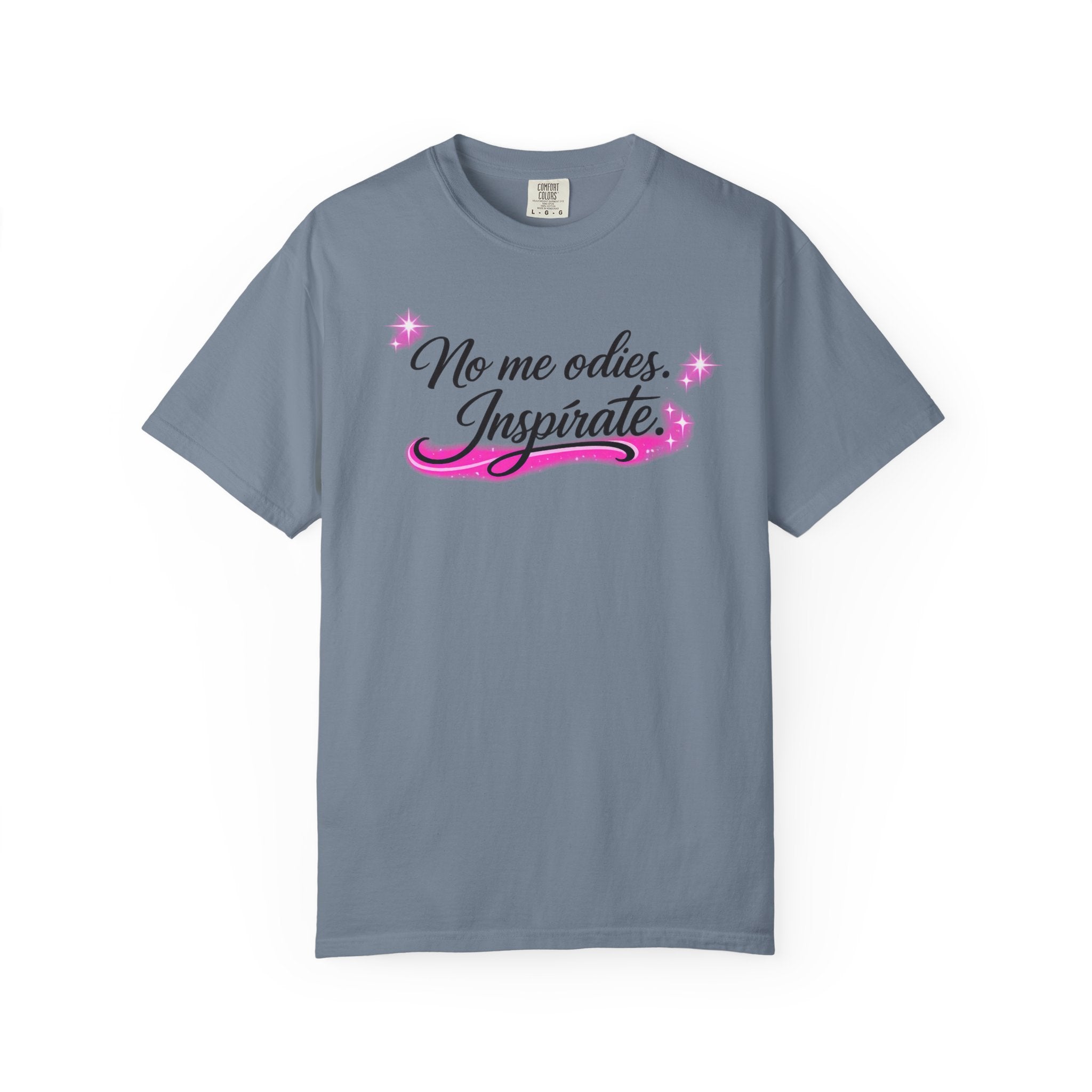 Inspirate Spanish Quote T-Shirt — “No me odies. Inspirate.” Pink Script Tee