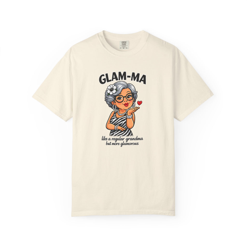 Glam-Ma T-Shirt — Cute Grandma Graphic Tee (“Glam-Ma: like a regular grandma but more glamorous”)