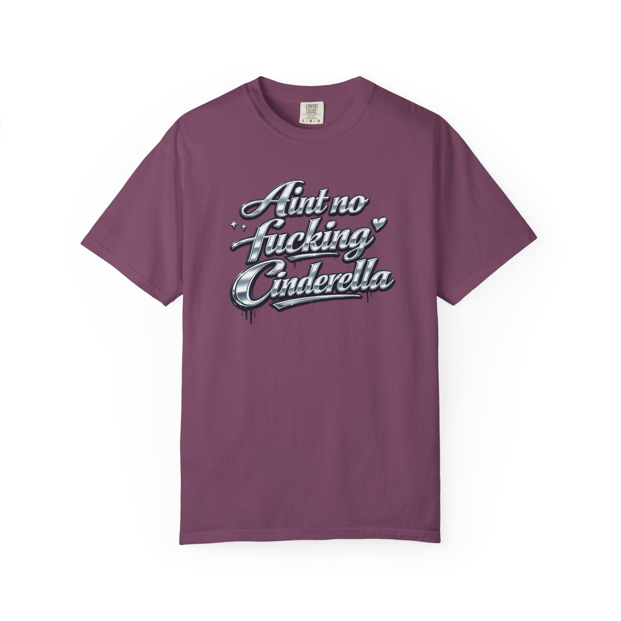 Cinderella T-Shirt — 'Autno Fucking Cinderella' Script Tee