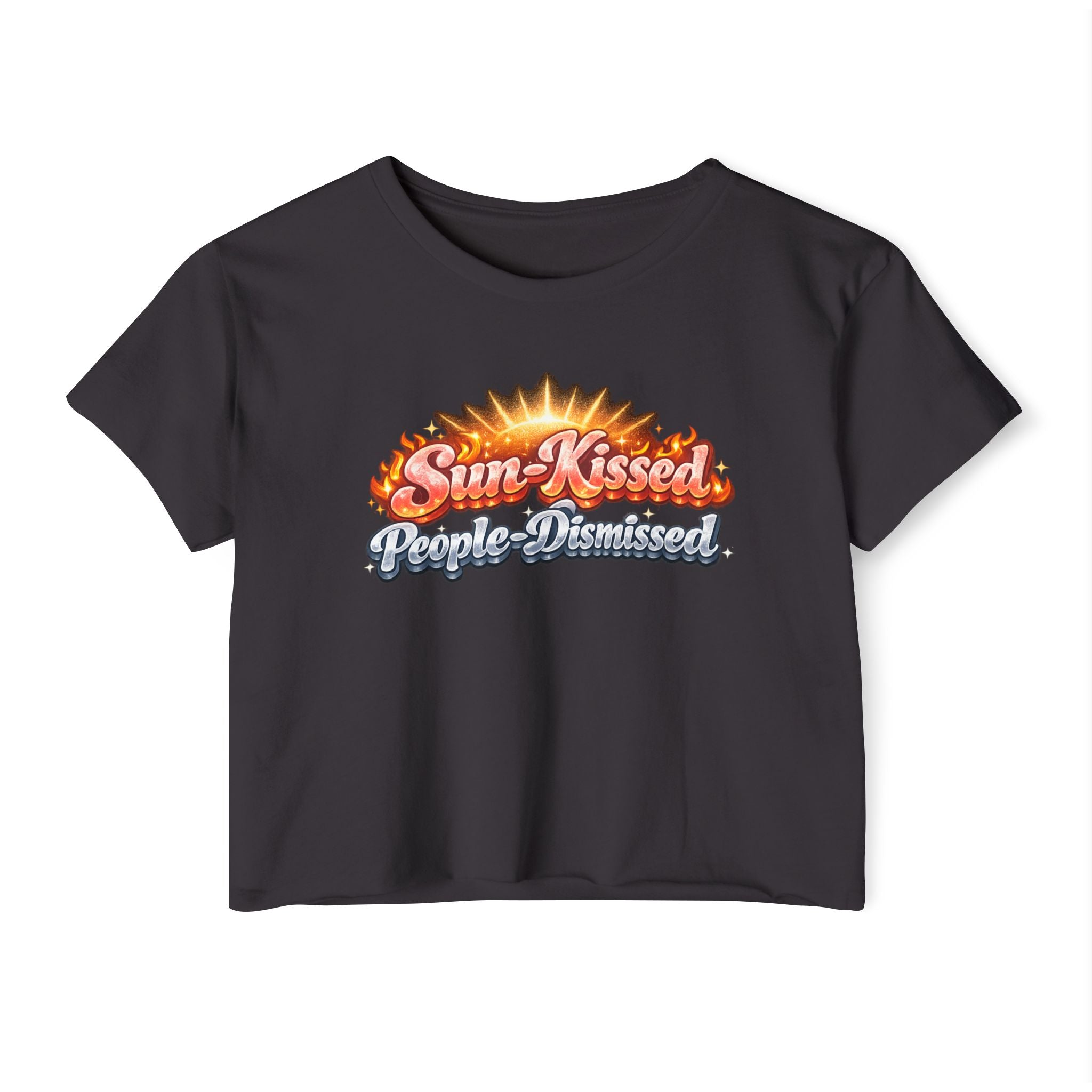 Sun-Kissed Crop Top — "Sun-Kissed, People-Dismissed" Festival Tee