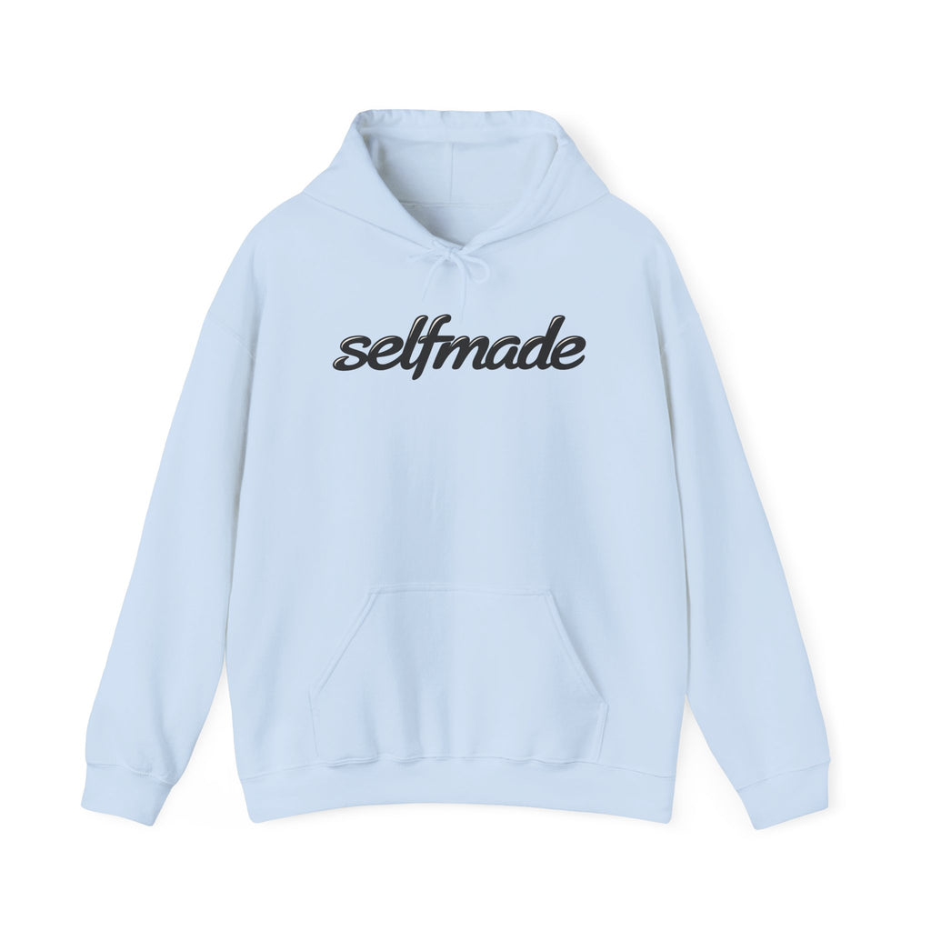 Selfmade Hoodie – Inspirational Motivational Sweatshirt