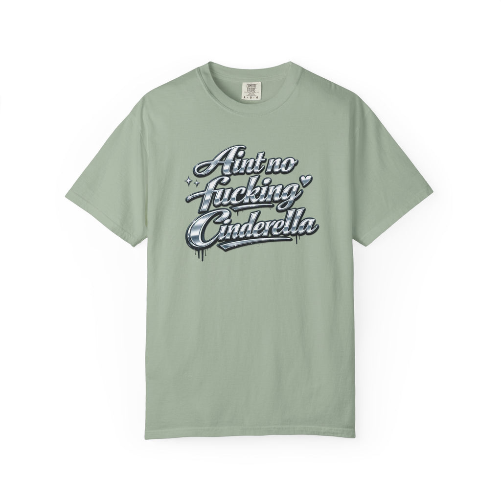 Cinderella T-Shirt — 'Autno Fucking Cinderella' Script Tee