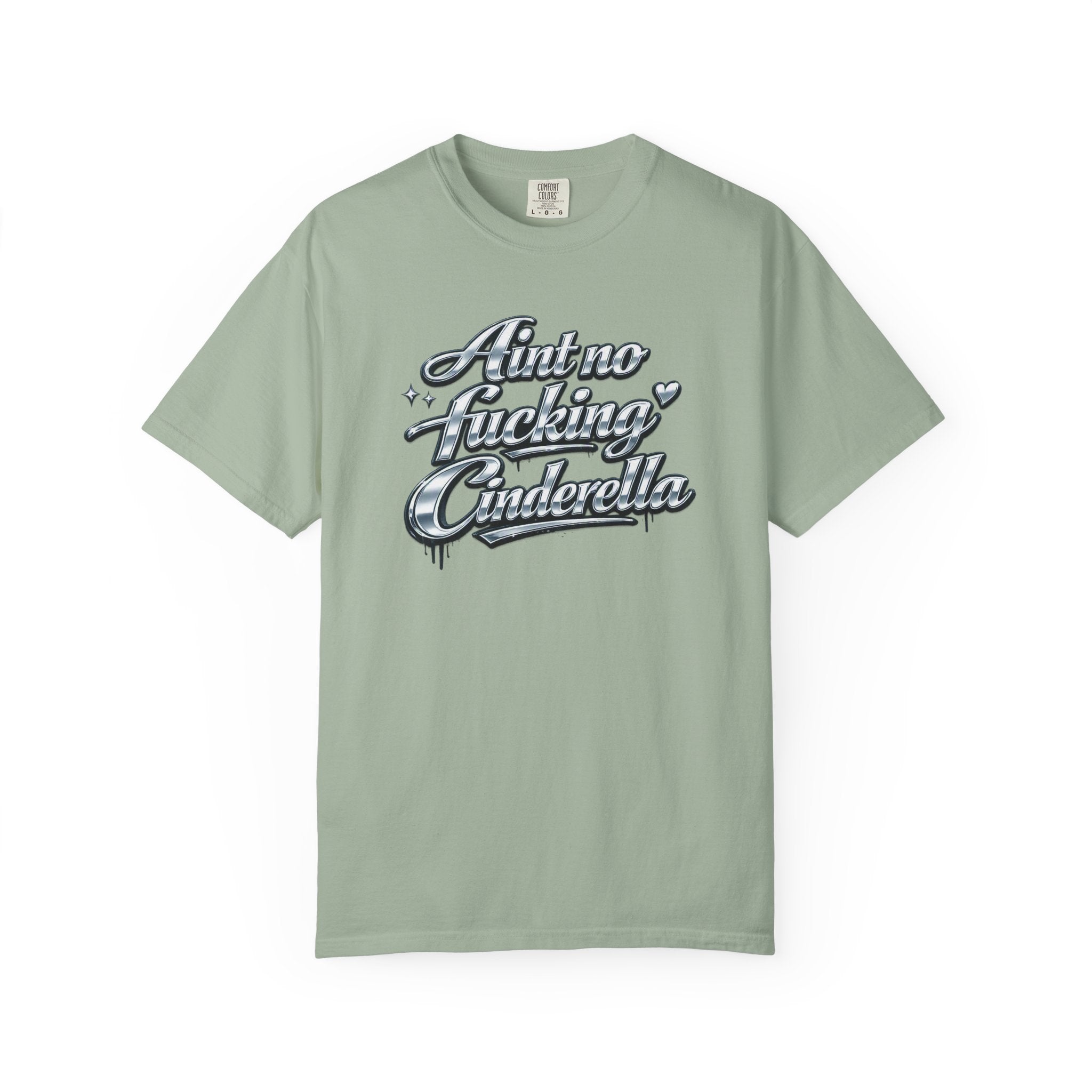 Cinderella T-Shirt — 'Autno Fucking Cinderella' Script Tee