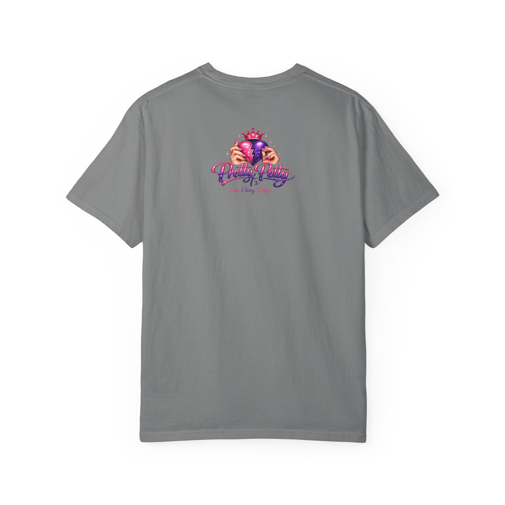 Graphic T-Shirt — "This Ain't Drama...this is Panhandle production." Back Logo Pretty Petty Design