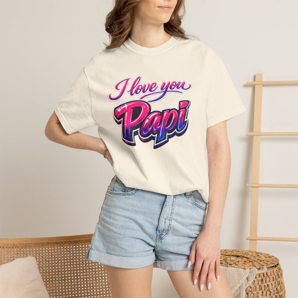 I Love You Papi T-Shirt
