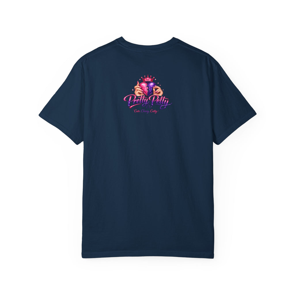 Graphic T-Shirt — "This Ain't Drama...this is Panhandle production." Back Logo Pretty Petty Design