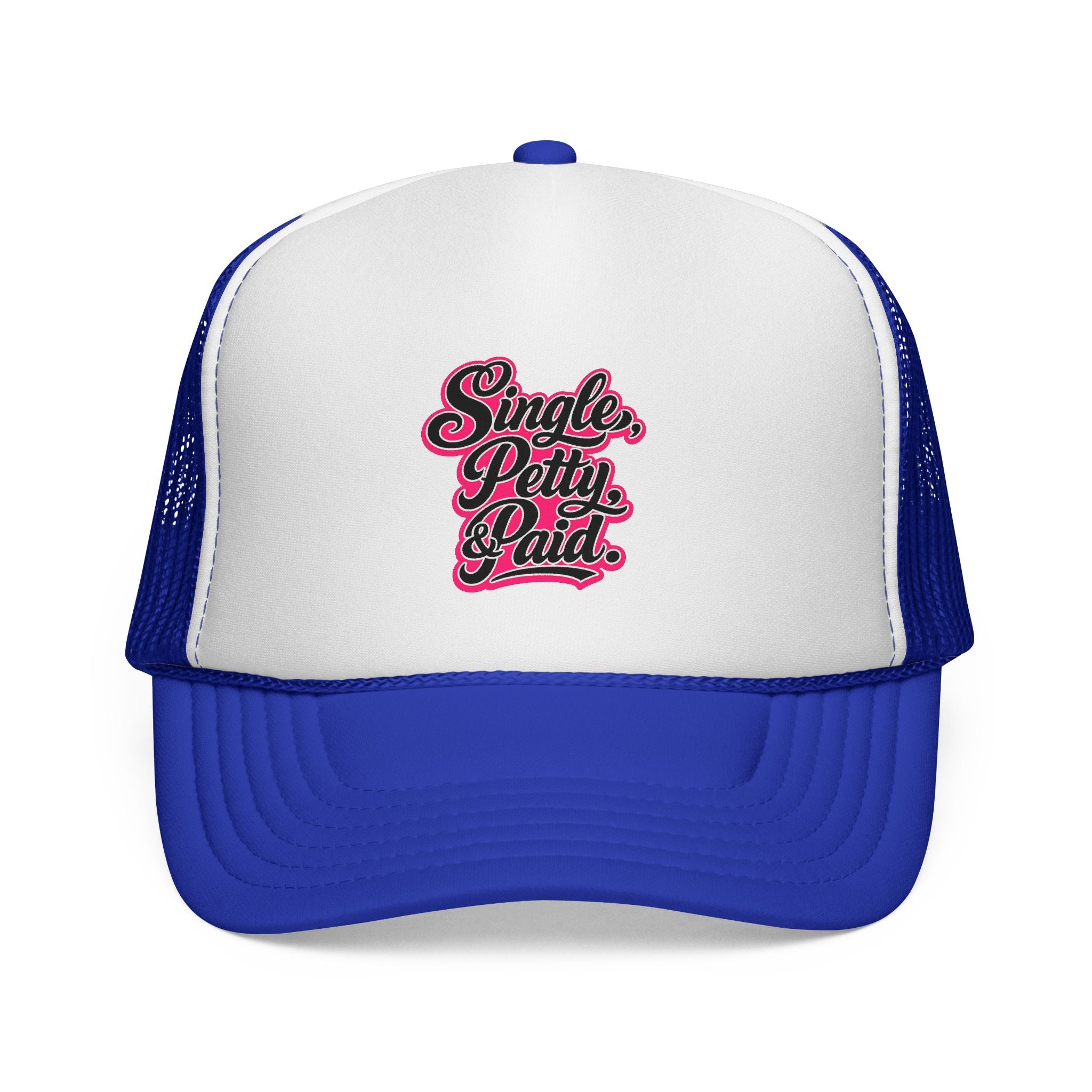 Trucker Hat — "Single, Petty & Paid" Retro Script Cap